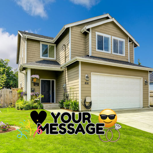 Custom Message Yard Sign
